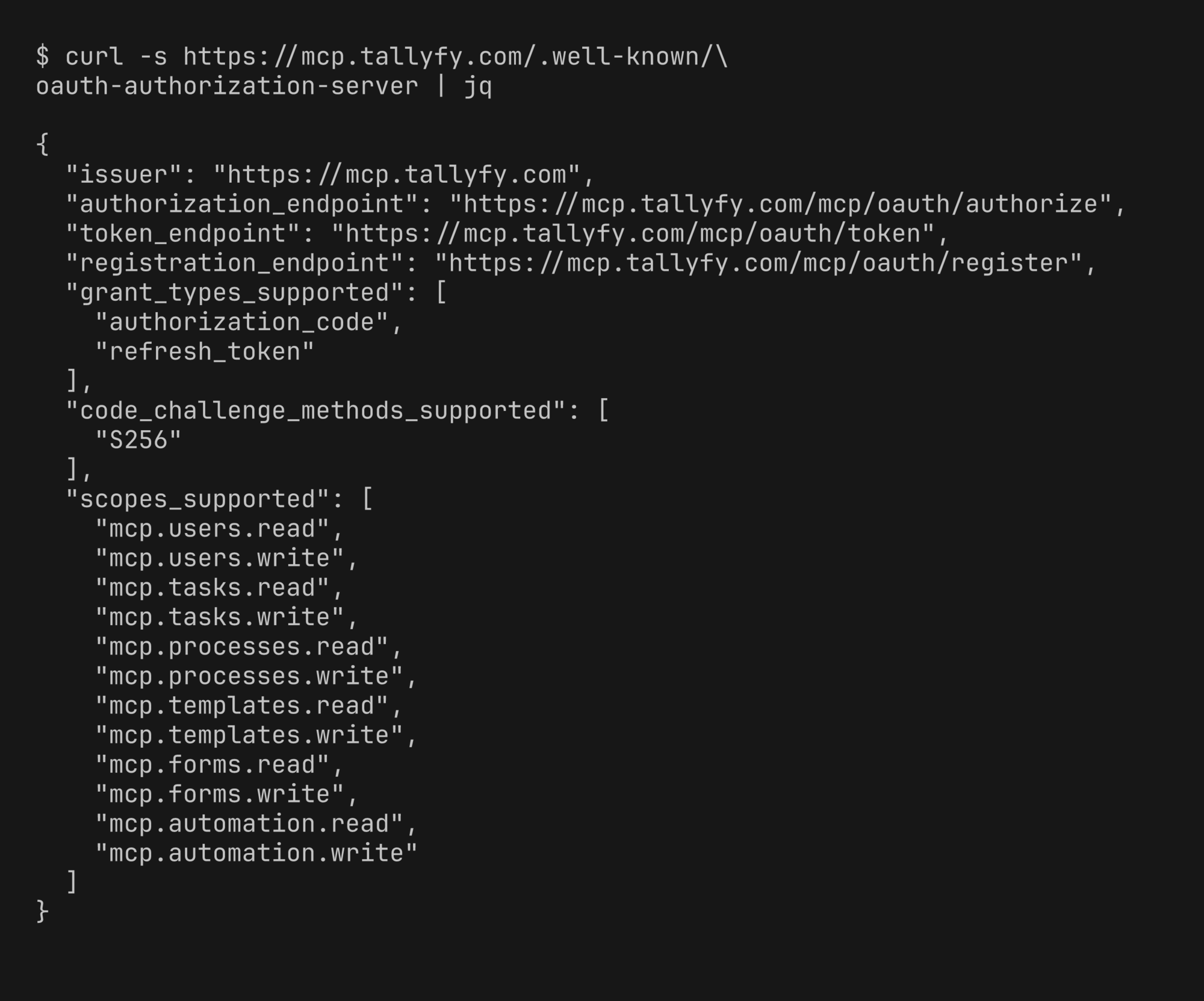 curl of the .well-known oauth-authorization-server endpoint on mcp.tallyfy.com showing S256 PKCE, a registration endpoint, and granular scopes