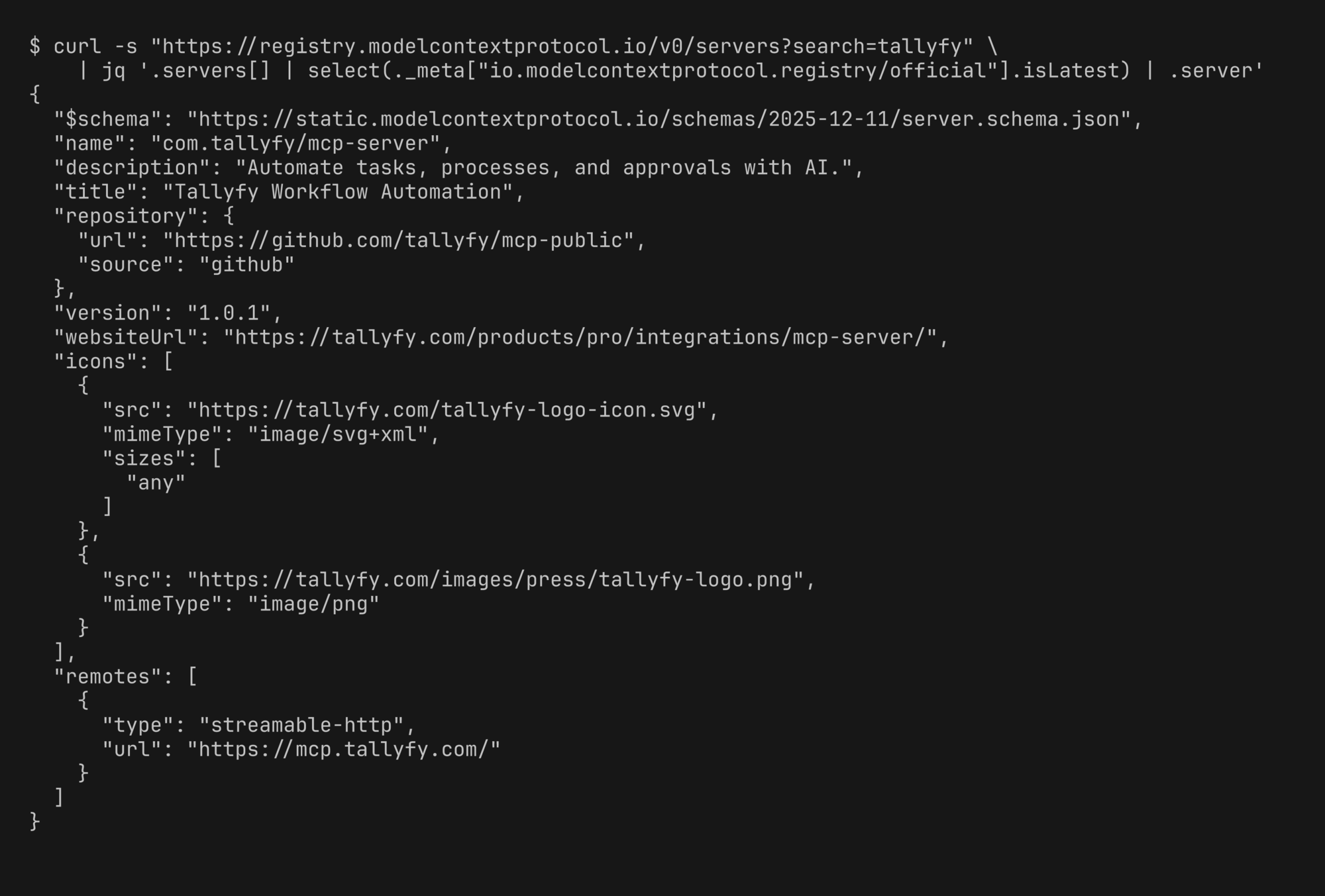 A curl request to the public MCP Registry API returns the server.json for com.tallyfy/mcp-server, showing name, title, repository, version, websiteUrl, and a streamable-http remote pointing at mcp.tallyfy.com