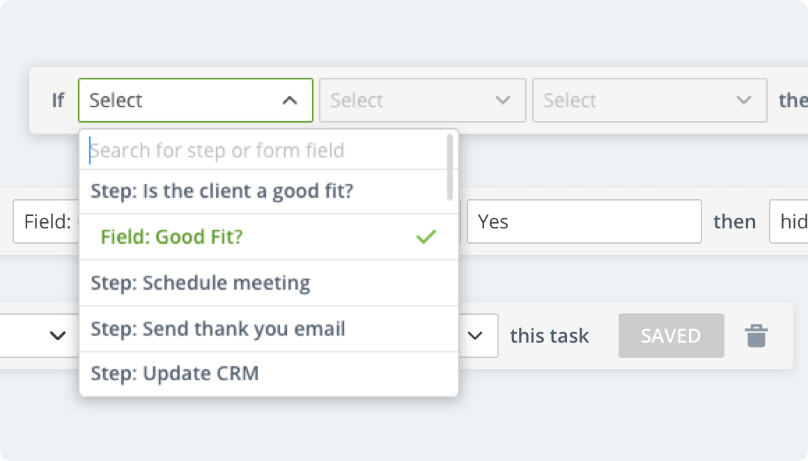 Workflow automation interface showing conditional logic builder with dropdown menus for steps and fields